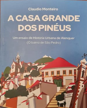A Casa Grande dos Pinéus
